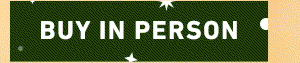 BUY IN PERSON