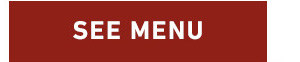 SEE MENU