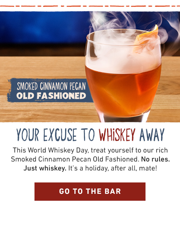 Smoked Cinnamon Pecan Old Fashioned - Your Excuse To Whiskey Away - This World Whiskey Day, treat yourself to our rich Smoked Cinnamon Pecan Old Fashioned. No rules. Just whiskey. It's a holiday, after all, mate!