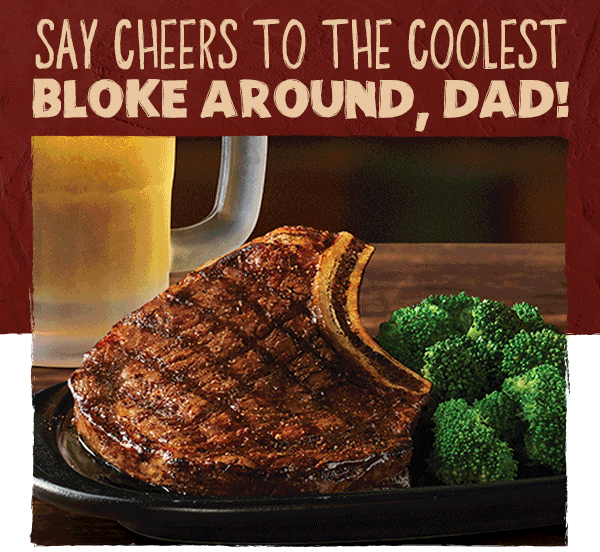 Say Cheers To The Coolest Bloke Around, Dad!