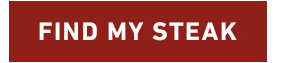 FIND MY STEAK