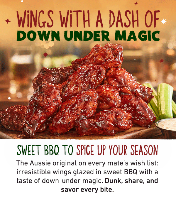 Wings With A Dash of Down Under Magic - Sweet BBQ To Spice Up Your Season - The Aussie original on every mate's wish list: irresistible wings glazed in sweet BBQ with a taste of down-under magic. Dunk, share, and savor every bite.