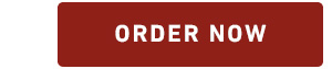 ORDER NOW